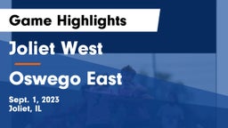Joliet West  vs Oswego East  Game Highlights - Sept. 1, 2023