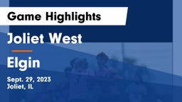Joliet West  vs Elgin  Game Highlights - Sept. 29, 2023