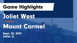 Joliet West  vs Mount Carmel  Game Highlights - Sept. 28, 2023