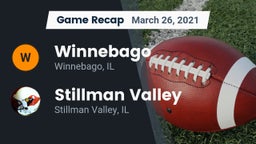 Recap: Winnebago  vs. Stillman Valley  2021