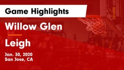 Willow Glen  vs Leigh  Game Highlights - Jan. 30, 2020