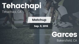 Matchup: Tehachapi vs. Garces  2016