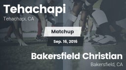 Matchup: Tehachapi vs. Bakersfield Christian  2016