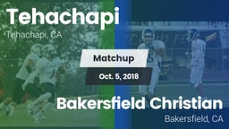 Matchup: Tehachapi vs. Bakersfield Christian  2018