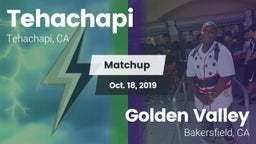 Matchup: Tehachapi vs. Golden Valley  2019