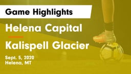 Helena Capital  vs Kalispell Glacier  Game Highlights - Sept. 5, 2020