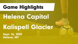 Helena Capital  vs Kalispell Glacier  Game Highlights - Sept. 26, 2020