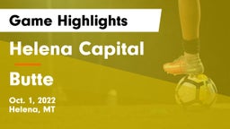 Helena Capital  vs Butte  Game Highlights - Oct. 1, 2022