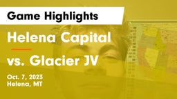 Helena Capital  vs vs. Glacier JV Game Highlights - Oct. 7, 2023