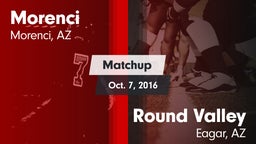 Matchup: Morenci vs. Round Valley  2016