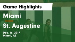 Miami  vs St. Augustine Game Highlights - Dec. 16, 2017