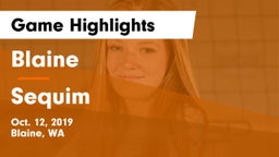 Blaine  vs Sequim Game Highlights - Oct. 12, 2019