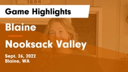 Blaine  vs Nooksack Valley  Game Highlights - Sept. 26, 2022