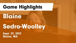 Blaine  vs Sedro-Woolley  Game Highlights - Sept. 29, 2022