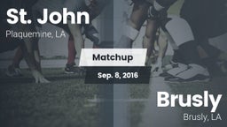 Matchup: St. John vs. Brusly  2016