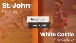 Matchup: St. John vs. White Castle  2016