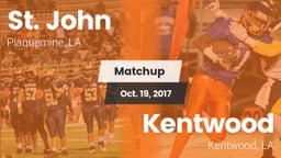 Matchup: St. John vs. Kentwood  2017