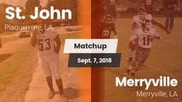 Matchup: St. John vs. Merryville  2018