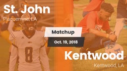 Matchup: St. John vs. Kentwood  2018