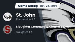 Recap: St. John  vs. Slaughter Community Charter School 2019