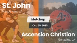 Matchup: St. John vs. Ascension Christian  2020