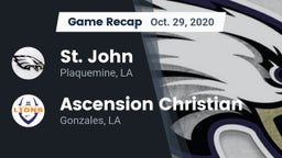 Recap: St. John  vs. Ascension Christian  2020