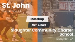 Matchup: St. John vs. Slaughter Community Charter School 2020