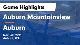 Auburn Mountainview  vs Auburn  Game Highlights - Nov. 30, 2021