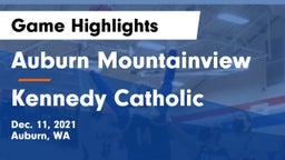 Auburn Mountainview  vs Kennedy Catholic  Game Highlights - Dec. 11, 2021