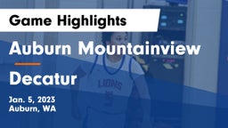Auburn Mountainview  vs Decatur  Game Highlights - Jan. 5, 2023