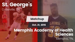 Matchup: St. George's High vs. Memphis Academy of Health Sciences  2016