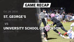 Recap: St. George's  vs. University School of Jackson 2016