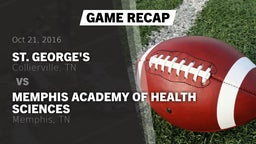 Recap: St. George's  vs. Memphis Academy of Health Sciences  2016