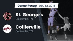 Recap: St. George's  vs. Collierville  2018