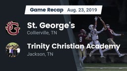 Recap: St. George's  vs. Trinity Christian Academy  2019