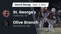 Recap: St. George's  vs. Olive Branch  2021