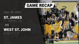 Recap: St. James  vs. West St. John  2015