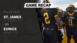 Recap: St. James  vs. Eunice  2015