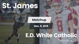 Matchup: St. James vs. E.D. White Catholic  2019