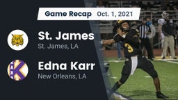 Recap: St. James  vs. Edna Karr  2021