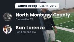 Recap: North Monterey County  vs. San Lorenzo  2019