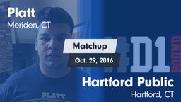 Matchup: Platt vs. Hartford Public  2016
