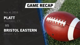 Recap: Platt  vs. Bristol Eastern  2016