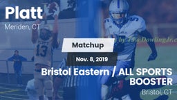 Matchup: Platt vs. Bristol Eastern  / ALL SPORTS BOOSTER 2019