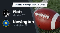 Recap: Platt  vs. Newington  2021
