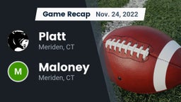 Recap: Platt  vs. Maloney  2022