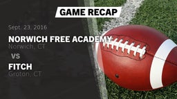 Recap: Norwich Free Academy  vs. Fitch  2016
