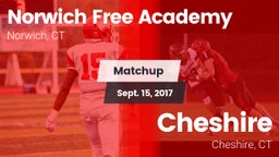Matchup: Norwich Free Academy vs. Cheshire  2017