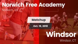 Matchup: Norwich Free Academy vs. Windsor  2018