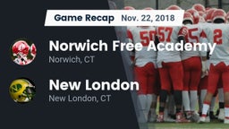 Recap: Norwich Free Academy vs. New London  2018